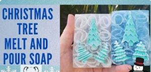 Christmas Tree Melt and Pour Soap