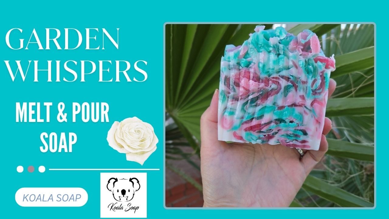 Garden Whispers Melt and Pour Soap