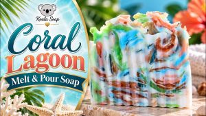 Coral Lagoon Melt and Pour Soap