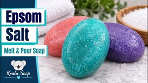 Epsom Salt Melt and Pour Soap