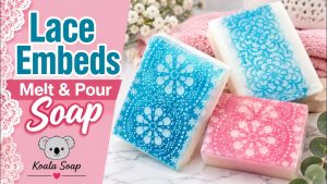 Melt and Pour Soap Designs Using Delicate Embeds