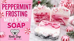 Peppermint melt and pour soap with soap frosting